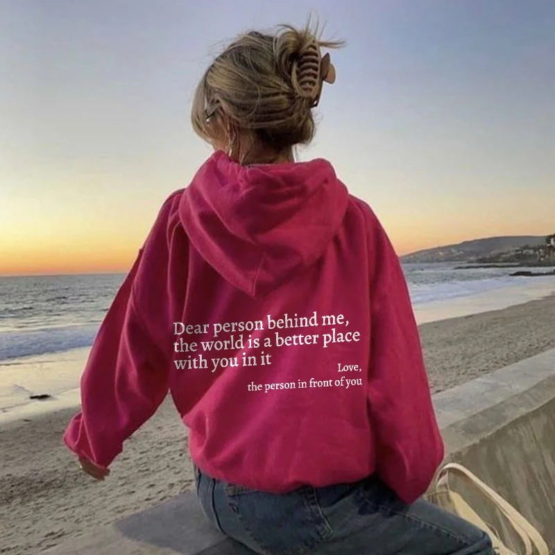 Dear Person Behind Me,the World Is A Better Place